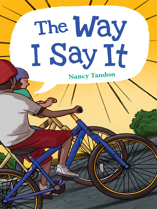 Title details for The Way I Say It by Nancy Tandon - Wait list